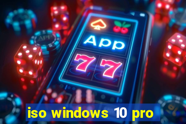 iso windows 10 pro